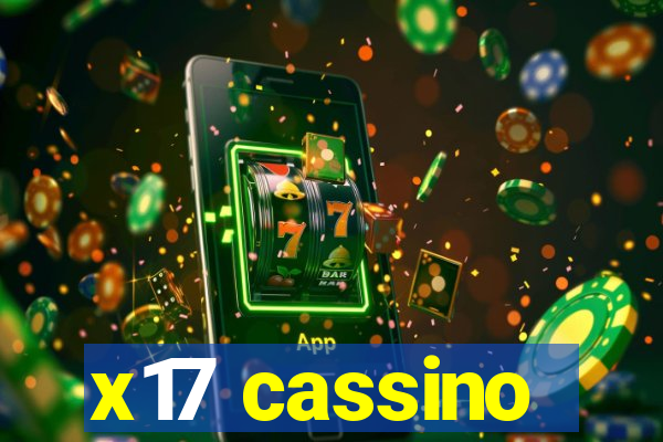 x17 cassino